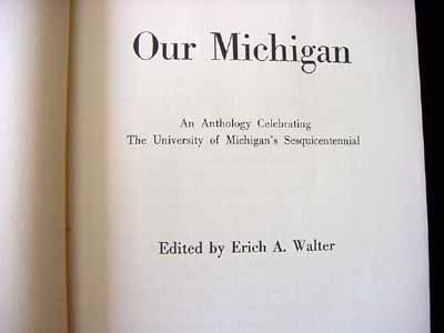 Our Michigan U of M Erich Walter Ann Arbor Book